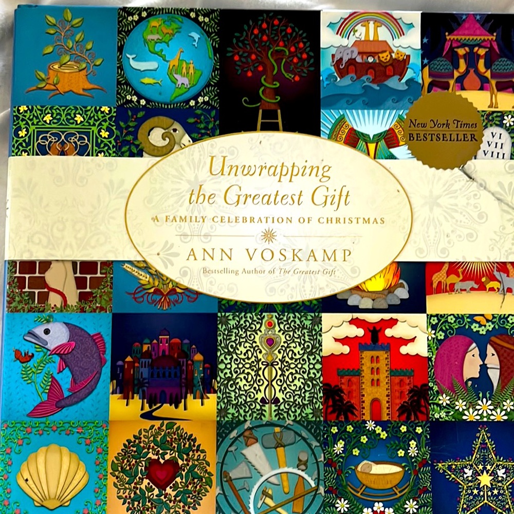 Unwrapping the Greatest Gift: a family celebration of Christmas NEW hardcover